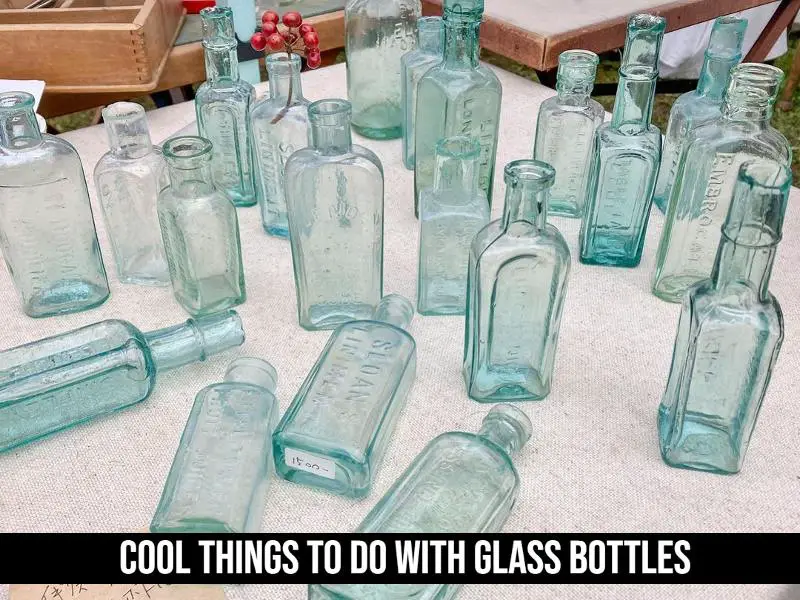 Cool Things To Do With Glass Bottles