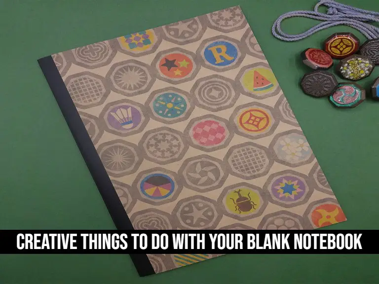 Creative Things to Do With Your Blank Notebook