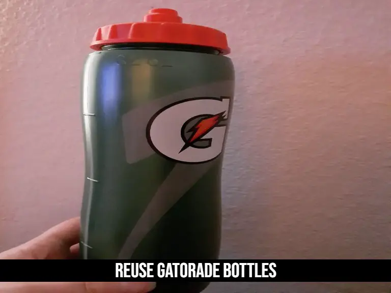 Reuse Gatorade Bottles